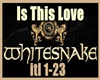 Whitesnake  Is This Love