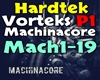 HardTek Machinacore P1