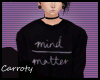 `C` Black Mind/Matter