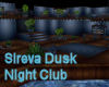 Sireva Dusk Night Club