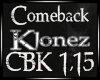 House - Comeback