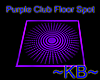 ~KB~ Purple Club FlrSpot