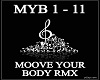 MOOVE YOUR BODY REMIX !!