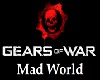Gears of War Mad World