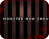 {T} Monster
