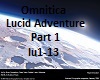 Lucid Adventure Part1
