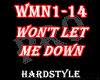 ☣ Wont Let Me Down
