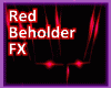 Viv: Red Beholder FX