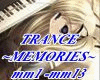 TRANCE-MEMORIES