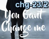 RMX- Cant change me - 2