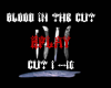 Blood in the cut -KFlay