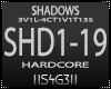 !S! - SHADOWS
