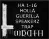 [w] HOLLA GUERILLA SPEAK