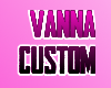 [N] Vanna Cstm.