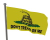 DON'T TREAD ON ME