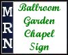 Ballroom/Gard Sign