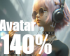 140% Avatar Scale