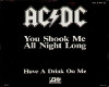 you shook me all night