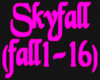Skyfall(sky1-16)