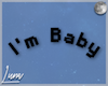 I'm Baby