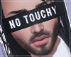 -S- No Touchy Eye Banner