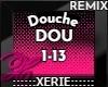 Douche - Remix