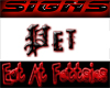 Red And Black Pet Sign