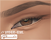 // Under-Eye. T1