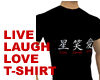 Live Laugh Love TShirt
