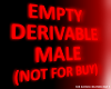 empty derivable male