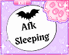 🐾 Afk Sleeping Sign ~