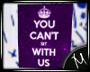 [M] CantSitwUs Purple G