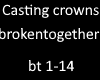 casting crowns broken