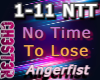 Anger No Time To Lose