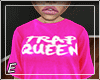 E| Trap Queen