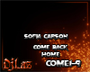 COM E BACK HOME