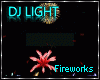DJ LIGHT - Fireworks