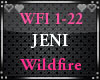 JENI ~ Wildfire Pt.2
