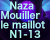 Naza Mouiller le Maillot