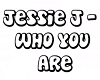 Who U Are Jessie J