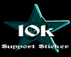 10k Support Sticker