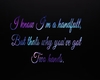 I'm a handful