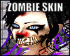 Zombie Skin