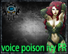 [H.A]voice poisonivy FR