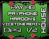 D| Payphone Remix Pt1