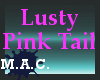 (MAC)Couture Lusty Tail