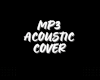 MP3 ACOUSTIC COVER
