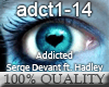 Devant&Hadley - Addicted