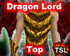 Dragon Lord Top