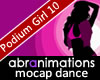 Podium Girl 10 Dance
